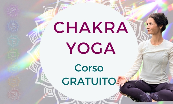 Corso gratuito Yoga e Chakra